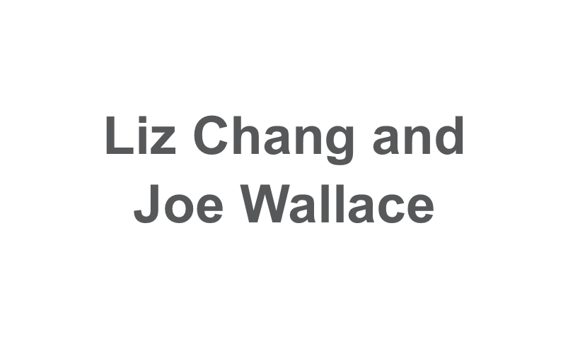 Liz Chang and Joe Wallace