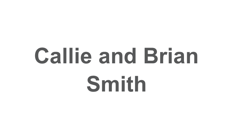 Callie and Brian Smith