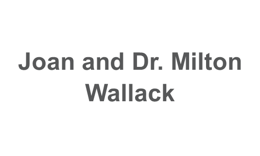 Joan and Dr. Milton Wallack