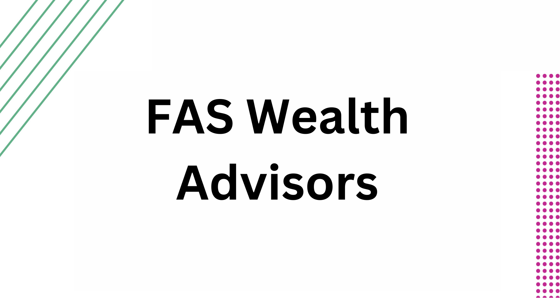 FAS Wealth Advisors