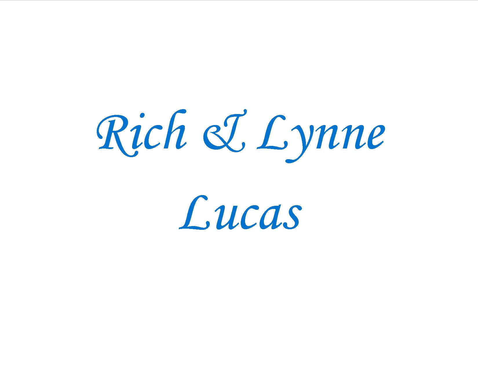 Mr. Rich & Mrs. Lynn Lucas