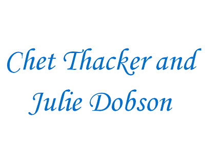 Chet Thacker and Julie Dobson