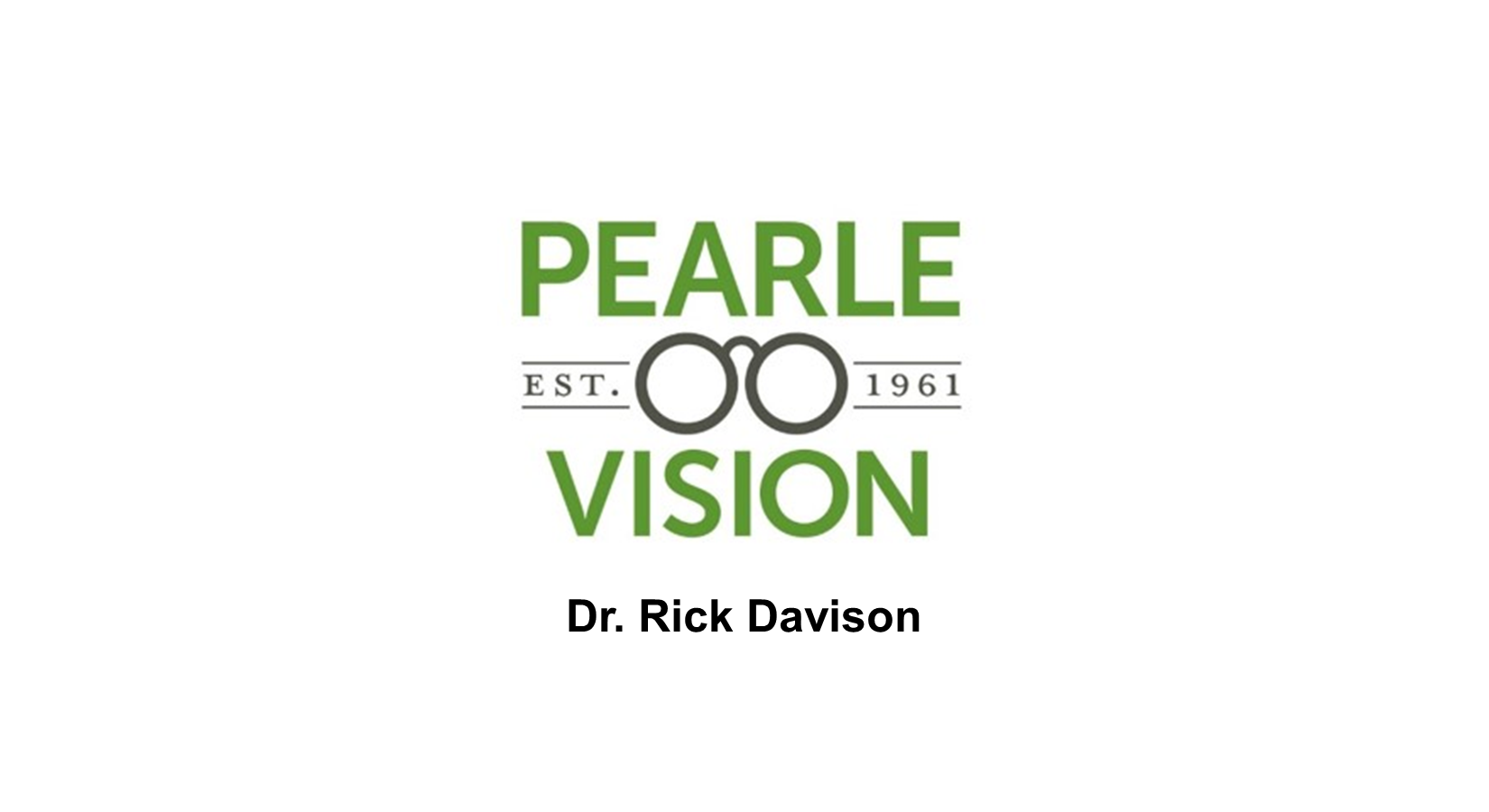 Pearle Vision, Dr. Rick Davison